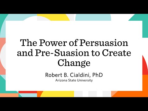 The Power of Persuasion and Pre-Suasion to Create Change